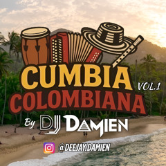 Cumbia Mix (Cumbia Colombiana) Vol.1 - DJ Damien