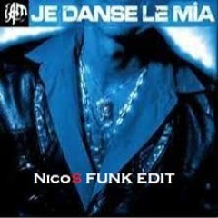 IAM - Je Danse Le Mia NicoS FUNK EDIT