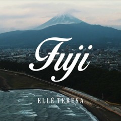 【耳コピ】 Elle Teresa - Fuji (prod by Never Child)