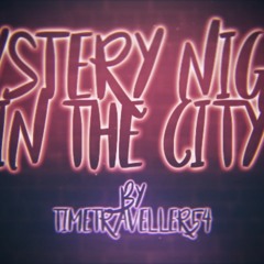 Mystery Night In The City