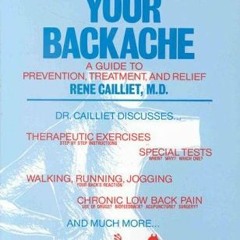 [Get] PDF EBOOK EPUB KINDLE Understand Your Backache: A Guide to Prevention, Treatment, and Relief b