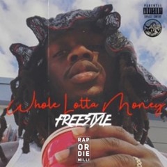 Whole Lotta Money Freestyle