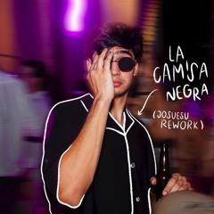 La Camisa Negra- Juanes (Josuesu Rework) [Free Download]