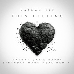 Nathan Jay - This Feeling (Nathan Jay's Back To Sweetness Vocal Mix)