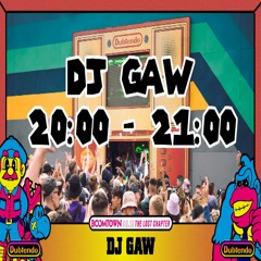 DJ GAW AT DUBTENDO, BOOMTOWN 2020