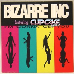 Bizarre Inc Feat Jocelyn Brown - I'm Gonna Get You (Cupcake Project Rework)FREE DOWNLOAD