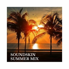 Soundskin - Summer Mix 2023