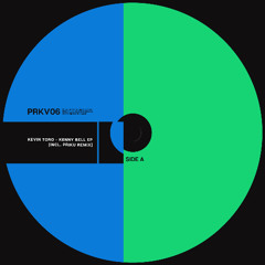 𝐕𝐢𝐧𝐲𝐥 ▶ Kevin Toro - Kenny Bell EP (Incl. Priku Remix) [PRKV06]