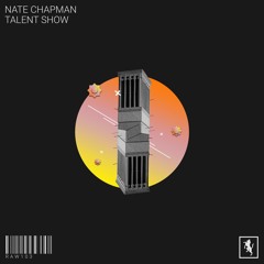 Nate Chapman - Talent Show [RAW103]