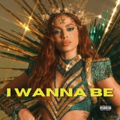 Anitta - I Wanna Be (Funk Generation)
