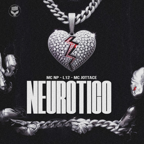 Neurotico (feat. MC JOTTACE)