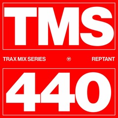 TRAX.440 REPTANT