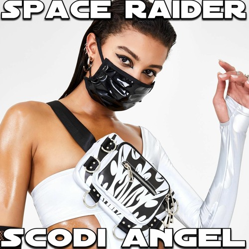 Scodi Angel - Space Raider (original mix)
