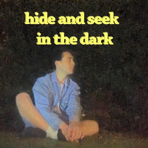 Stream Hide And Seek In The Dark By Izaac Listen Online For Free On Soundcloud