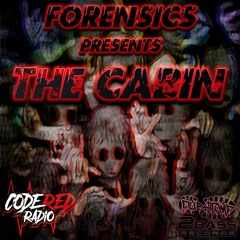 Forensics live @ CodeRedRadio Feb 20th 2024 CABIN SESSIONS DS2B