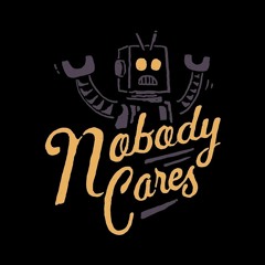 NOBODY CARES  (Instagram: dtberic)