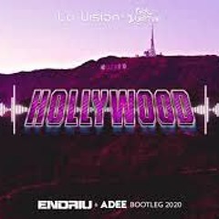 Hollywood (ENDRIU & ADEE BOOTLEG 2020) DOWNLOAD  !!!
