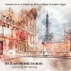 Variation Sur Le 7è Prélude Op. 28 En La Majeur De Frédéric Chopin by Jean-Pierre DUBOIS