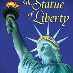 Read EBOOK EPUB KINDLE PDF The Statue of Liberty (Step-into-Reading, Step 2) by  Luci