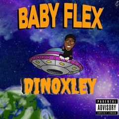 DINOXLEY _baby_flex (2).m4a