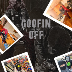 GOOFIN OFF PT.1