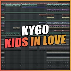 Kygo - Kids in Love (FL Studio Remake/Instrumental) + FREE FLP