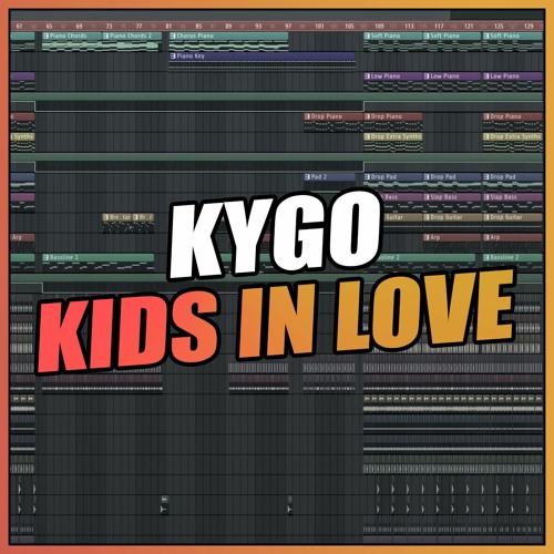 Stream Kygo - Kids in Love (FL Studio Remake/Instrumental) + FREE FLP by  Dancepoint | Listen online for free on SoundCloud