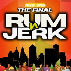 THE FINAL RUM-N-JERK