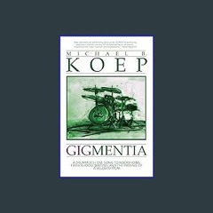 ebook read pdf 📚 Gigmentia: A Drummer's Love Song to Rock Shows, Fatherhood, Writing, and the Pass