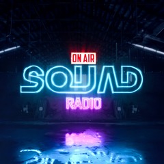 SQUAD RADIO #001