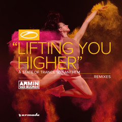 Armin van Buuren - Lifting You Higher (ASOT 900 Anthem) (Avao Remix)