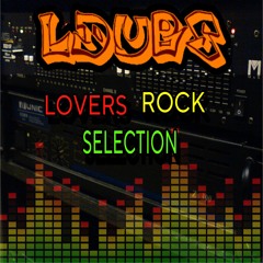 Ldubs - Lovers Rock Selection Vol.1