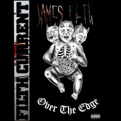 Over The Edge (Prod. James Filth)