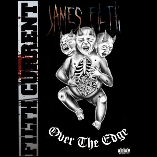Over The Edge (Prod. James Filth)
