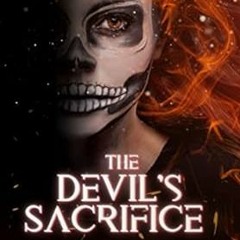 [READ] PDF ✔️ The Devil's Sacrifice : Hell's Soulless Monsters Book 1 by Autumn Thorn