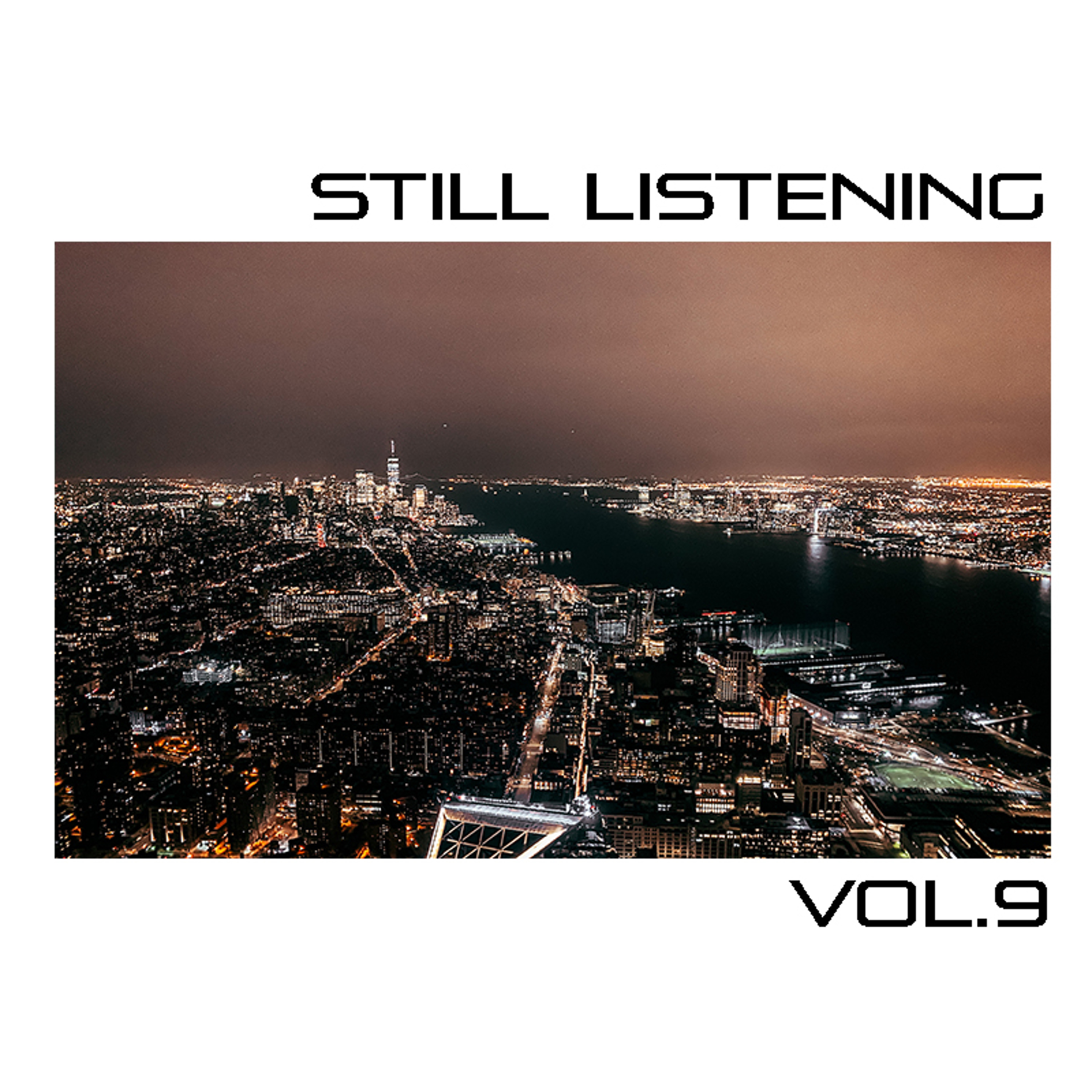 Still Listening Series