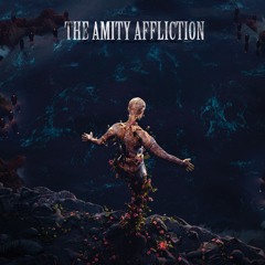 The Amity Affliction "Don’t Lean On Me (Redux)"