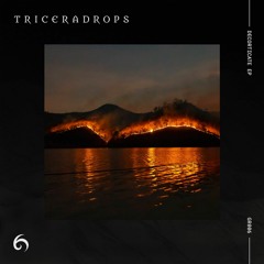 GR006 - Triceradrops - Elegy