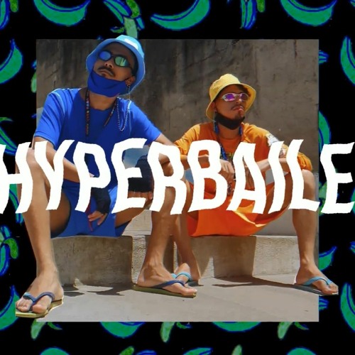 HYPERBAILE - só nas putariazinha hehe