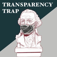 Transparency Trap