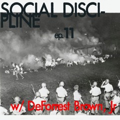 SD11 - w/ DeForrest Brown, Jr. - This is How our Holocaust Happens