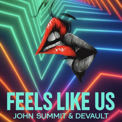 FEELS LIKE US - JOHN SUMMIT & DEVAULT [ID]