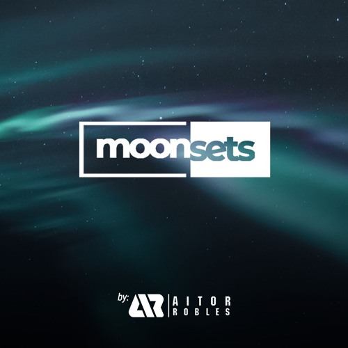 MOONSETS