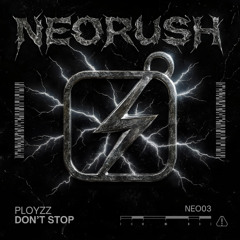 PLOYZZ - Don't Stop