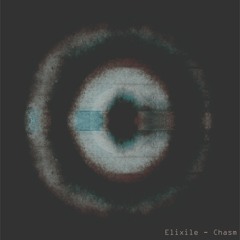 Elixile - Chasm
