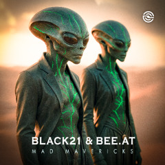 Black 21 & Bee.at - Mad Mavericks (Original Mix) [Divinity Records]