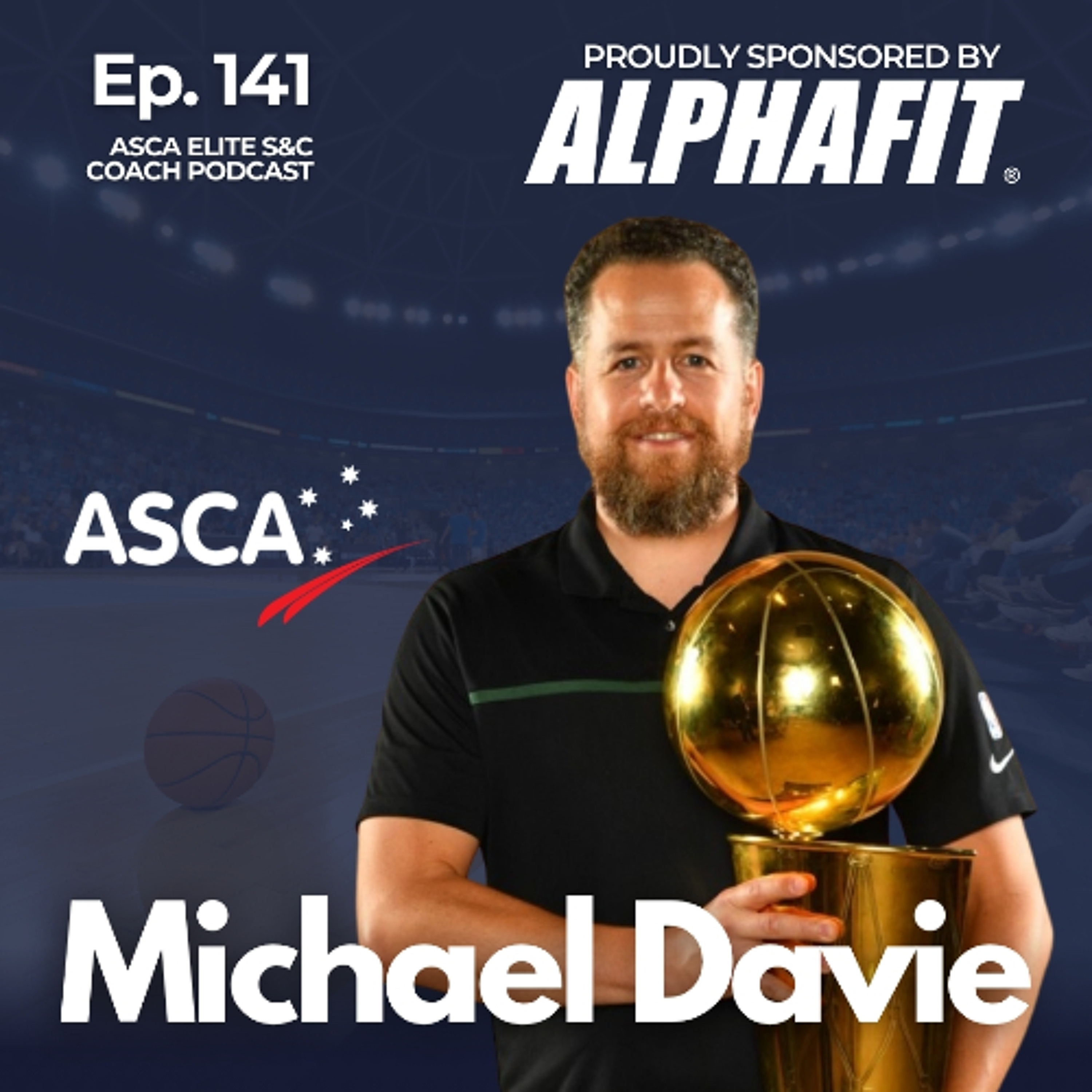 ASCA Podcast #141 - Michael Davie