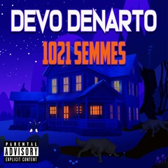 Devo Denarto - Hotter Than Hot
