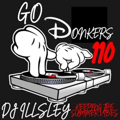 GO DONKERS 110 - KEEPING THE SUMMER VIBES