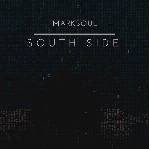 MarkSoul - South Side (Original Mix)